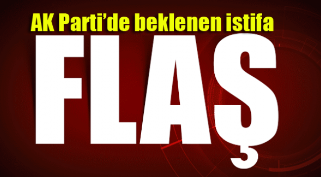 Urfalı O isim AK Parti'den istifa etti