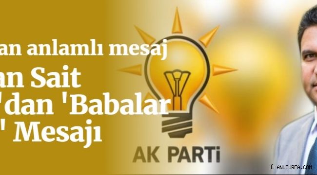 Başkan Ağan'dan 'Babalar Günü' Mesajı