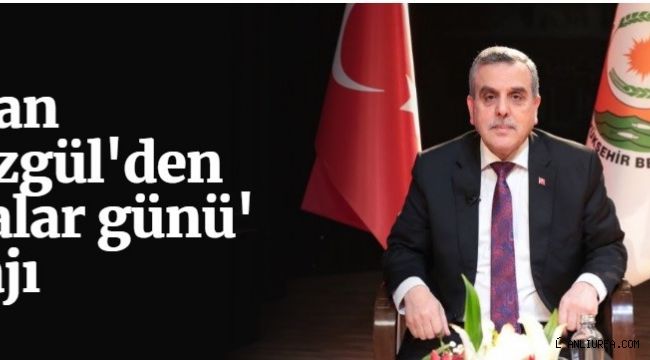 Başkan Beyazgül Babalar Gününü Kutladı