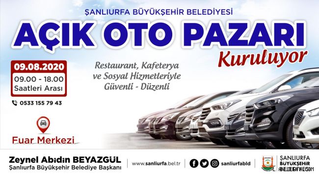 Şanlıurfa'nın En Büyük Açık Oto Pazarı Kuruluyor