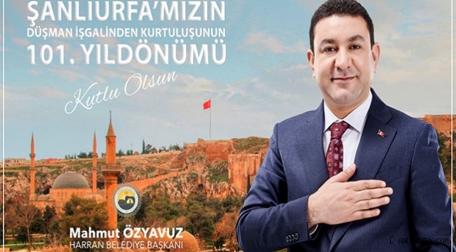Başkan Özyavuz: Şanlı Kentimizin Tarihi Şan ve Şeref Dolu