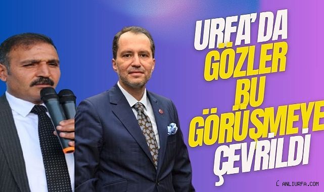 Fatih Erbakan ve Emin Yetim Yarın Bir Araya Gelecek