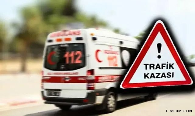 Urfa'da feci kaza: Yaralılar var