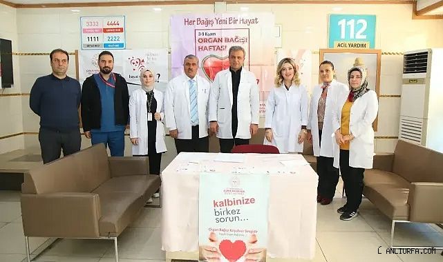 Balıklıgöl Devlet Hastanesi'nden Organ Bağışı Haftası'nda Farkındalık Hamlesi