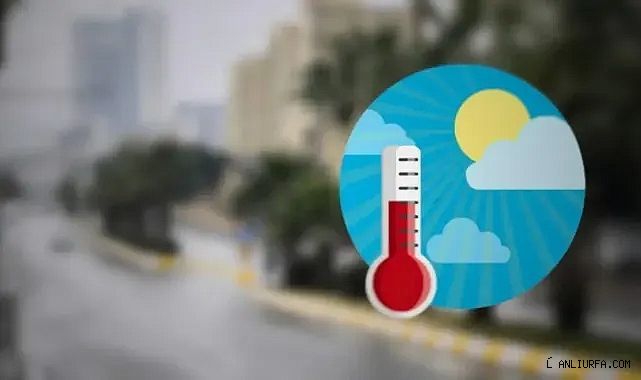 Yeni haftada Urfa'da hava nasıl olacak? Yağış var mı?
