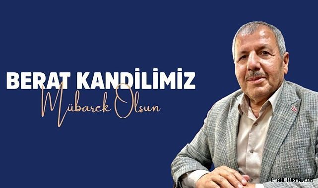 Başkan Arslan'dan Berat Kandili Mesajı