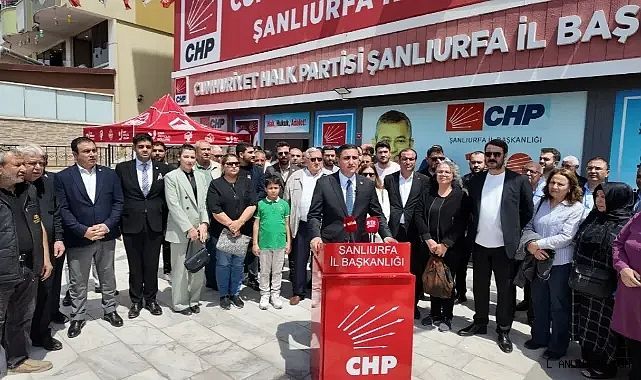 CHP Şanlıurfa İl Örgütü Özgür Özel 'e Yönelik Fiziksel Saldırıyı Kınadı