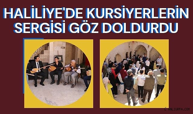 Haliliye'de Kursiyerlerin Sergisi Göz Doldurdu