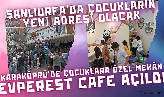 Şanlıurfa'nın İlk Çocuk Cafesi