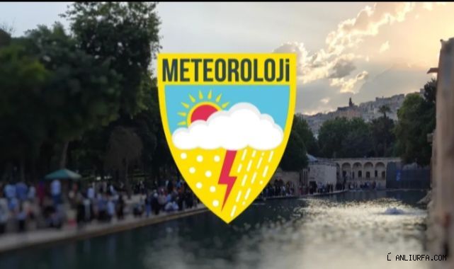Sıcaklar geliyor! Urfa'da yeni haftada hava nasıl olacak?