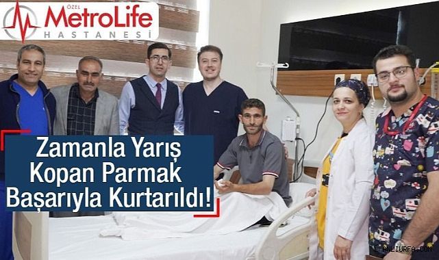 Zamanla Yarış: Kopan Parmak Başarıyla Kurtarıldı!