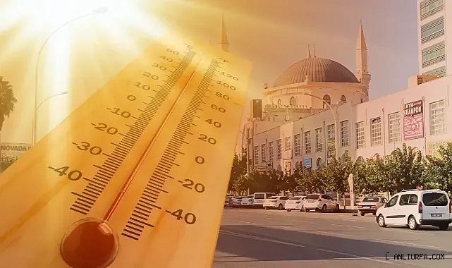 Urfa yanmaya devam edecek! İşte son tahminler!