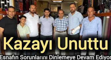 Trafik Kazasını Atlattı, Kolu Sargılı Hâlde Esnafı Ziyaret Etti