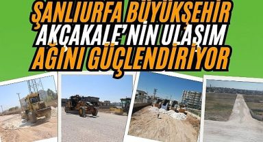 Büyükşehir, Akçakale'de Ulaşımı Güçlendiriyor