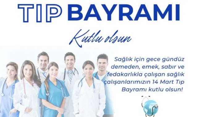 Şanlıurfa İl Sağlık Müdürü Erhan Berk'ten Tıp Bayramı Mesajı