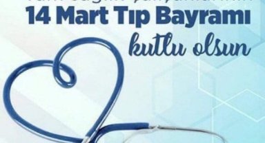 Tüm Sağlık Çalışanlarının 14 Mart Tıp Bayramı Kutlandı