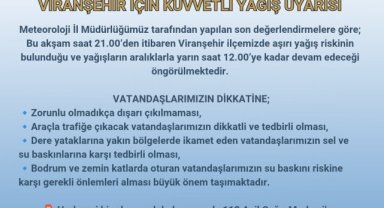 Viranşehir'de Kuvvetli Yağış Uyarısı: Tedbirli Olunması İstendi