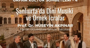 Şanlıurfa'da Dini Musikî Sohbeti Necmettin Cevheri'de