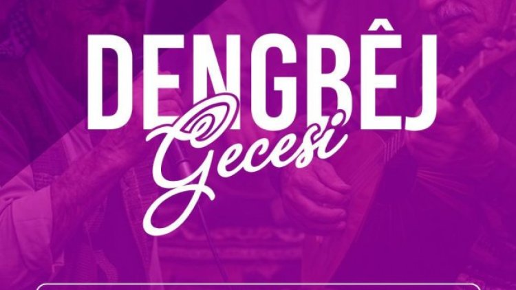 Viranşehir'de Dengbêj Geceleri Başlıyor